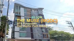 Condo THE MUSE (MQDC) 80 sqm. (corner room more area) Free breakfast Furniture Modernform Sukhumvit 64/2 near BTS Punnawithi 250 m.